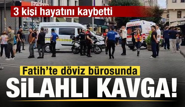 Son dakika: Fatih'te silahlı &ccedil;atışma: 3 kişi hayatını kaybetti