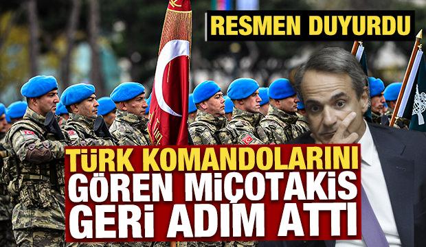 T&uuml;rk komandolarını g&ouml;ren Mi&ccedil;otakis geri adım attı! Resmen duyurdu