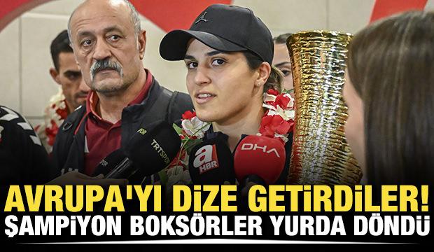 Avrupa'yı dize getirdiler! Şampiyon boks&ouml;rler yurda d&ouml;nd&uuml;