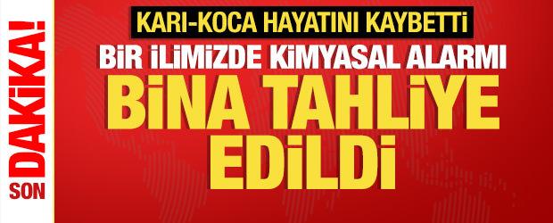 Bir ilimizde kimyasal madde alarmı: Karı-koca &ouml;l&uuml; bulundu! Bina tahliye edildi
