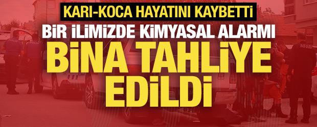 Bir ilimizde kimyasal madde alarmı: Karı-koca &ouml;l&uuml; bulundu! Bina tahliye edildi