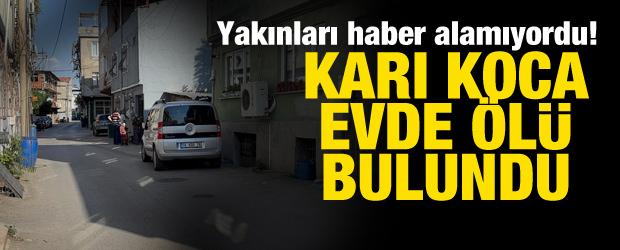 Bursa'da korkun&ccedil; olay: Yaşlı &ccedil;ift evde &ouml;l&uuml; bulundu