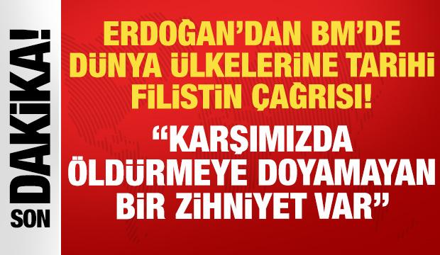 Cumhurbaşkanı Erdoğan, BM Genel Kurulu'nda d&uuml;nyaya sesleniyor