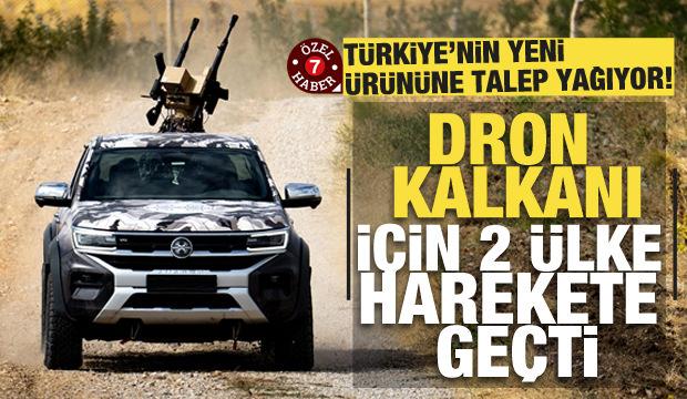 Drone Kalkanı ihra&ccedil; edilmeye hazırlanıyor! 2 &uuml;lke talip oldu