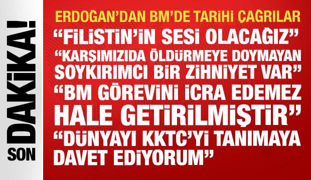 Erdoğan'dan BM'de d&uuml;nyaya Filistin &ccedil;ağrısı: Karşımızda &ouml;ld&uuml;rmeye doyamayan zihniyet var