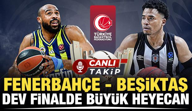 Fenerbah&ccedil;e - Beşiktaş! CANLI