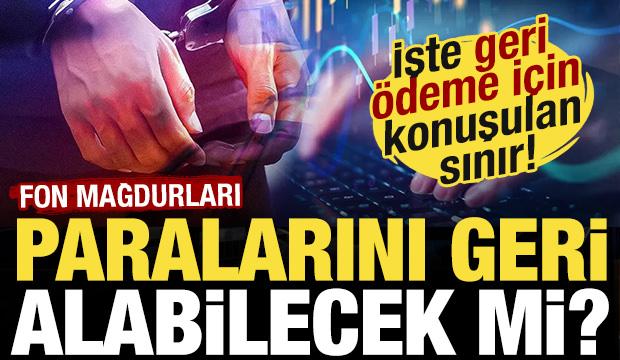 Fon mağdurları i&ccedil;in yeni form&uuml;l! '&Ouml;deme planı masada!' İşte konuşulan alt sınır...