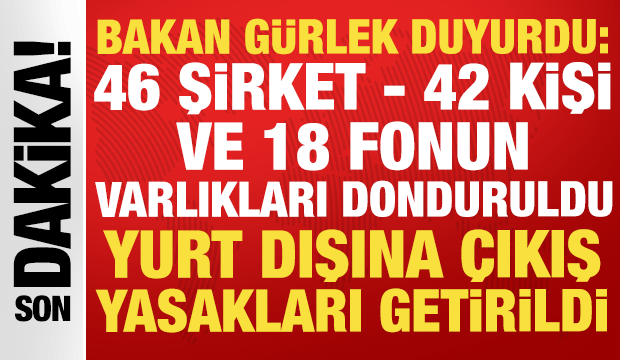 Fon soruşturması: 46 şirket, 18 fon, 42 kişinin mal varlığı donduruldu