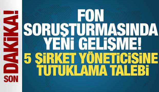 Fon soruşturması: Emre Tezmen dahil beş kişi i&ccedil;in tutuklama talebi