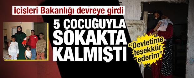 İ&ccedil;işleri Bakanı devreye girdi! Adana'da 5 &ccedil;ocuğuyla sokakta kalan kadın eve yerleştirildi