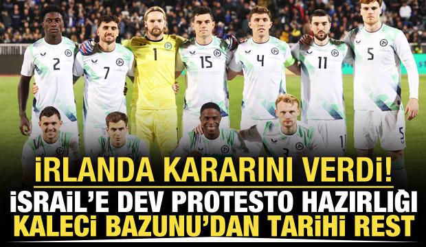 İrlanda İsrail kararını verdi! Kaleci Bazunu'dan tarihi rest