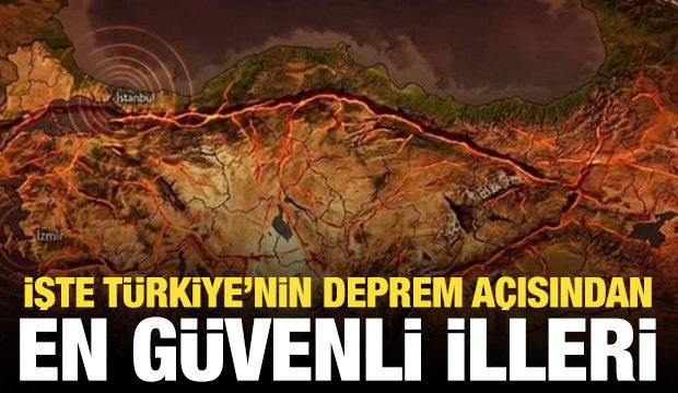 İşte T&uuml;rkiye'nin deprem a&ccedil;ısından en g&uuml;venli iller