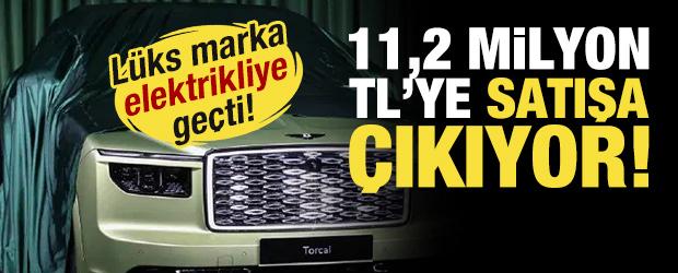 L&uuml;ks marka elektrikliye ge&ccedil;ti: 11,2 milyon TL ye satılacak!