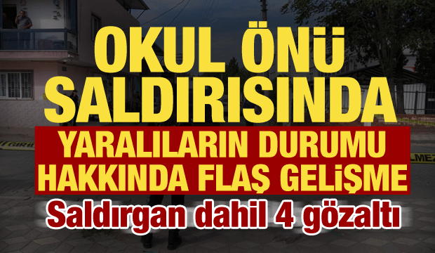 Manisa'daki okul &ouml;n&uuml; saldırısında 2 savcı g&ouml;revlendirildi! Anne, baba ve dede g&ouml;zaltında