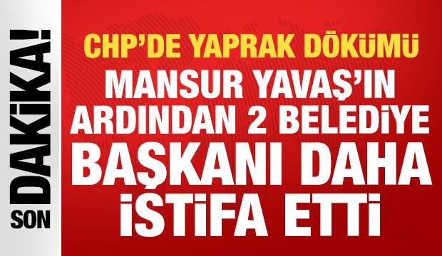 Mansur Yavaş'ın ardından 2 Belediye Başkanı daha CHP'den istifa etti