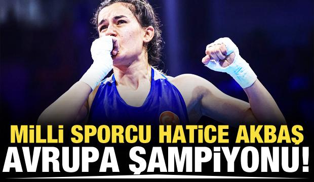 Milli sporcu Hatice Akbaş, Avrupa şampiyonu oldu