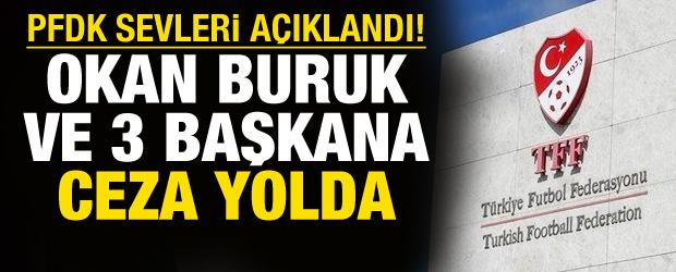 PFDK sevkleri a&ccedil;ıklandı! Okan Buruk'a ceza yolda