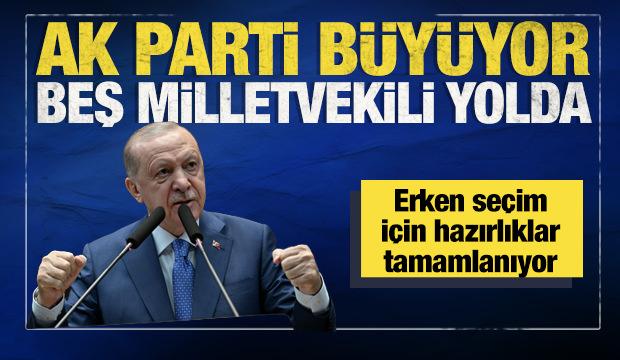 Siyasette erken se&ccedil;im hazırlığı: Beş milletvekili AK Parti yolunda