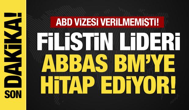 Son dakika... Filistin lideri Abbas BM'de hitap ediyor!