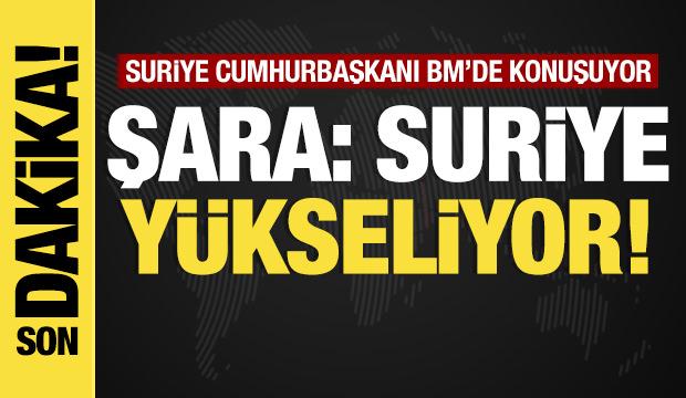 Son dakika... Şara BM k&uuml;rs&uuml;s&uuml;nde... İşte a&ccedil;ıklamalarından satırbaşları! 