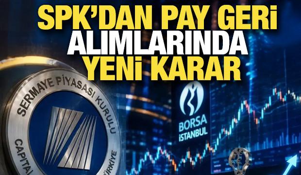 SPK: Hisse pay geri alımlarında &uuml;st sınır kaldırıldı