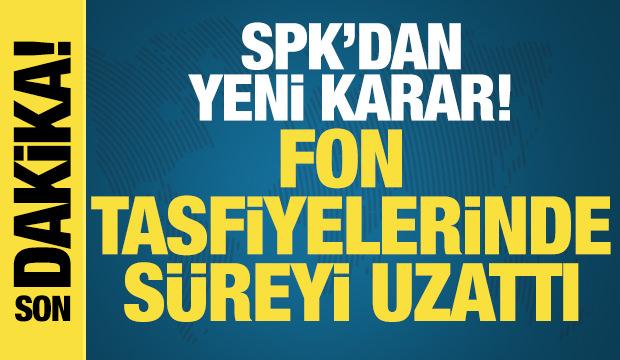 SPK'dan tasfiye s&uuml;recindeki fonlar i&ccedil;in s&uuml;re değişikliği