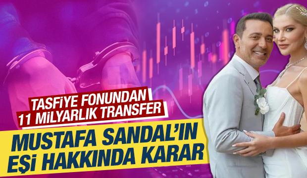 Tasfiye fonundan 11 milyarlık transfer: Mustafa Sandal&rsquo;ın eşine yurt dışı yasağı