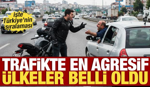 Trafikte en agresif &uuml;lkeler belli oldu! İşte direksiyondaki gerilimin sebebi