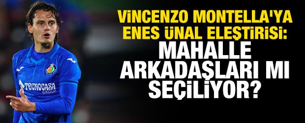 Vincenzo Montella'ya Enes &Uuml;nal eleştirisi: Mahalle arkadaşları mı se&ccedil;iliyor?