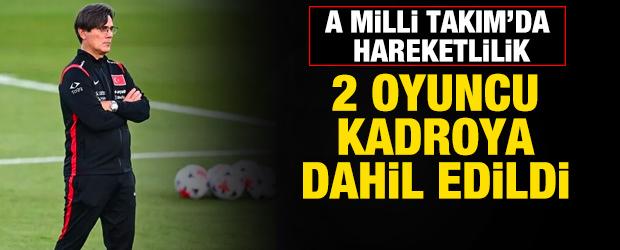 A Milli Takım'da kadro hareketliliği! 2 oyuncu dahil edildi