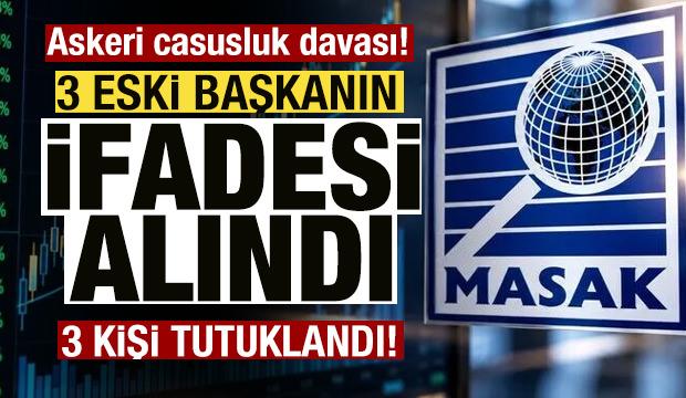Askeri casusluk davası! 3 eski MASAK Başkanı ifade verdi!