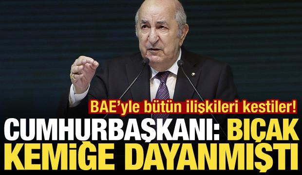 BAE ile b&uuml;t&uuml;n ilişkileri kestiler! Cumhurbaşkanı: Bı&ccedil;ak kemiğe dayanmıştı
