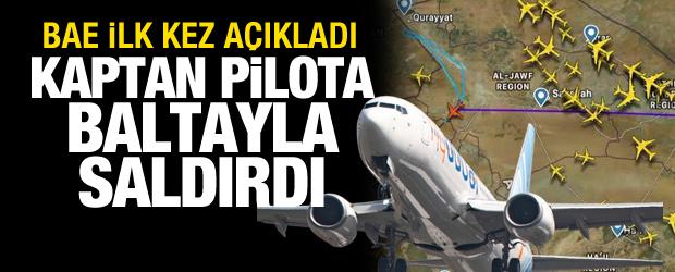 BAE'den u&ccedil;ak krizi a&ccedil;ıklaması: Ter&ouml;r eylemi teşebb&uuml;s&uuml;!