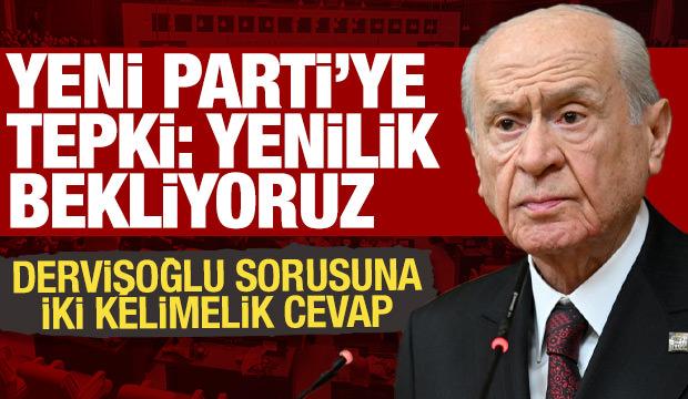 Bah&ccedil;eli'den Yeni Parti'ye tepki: Gitmeleri doğru olmadı