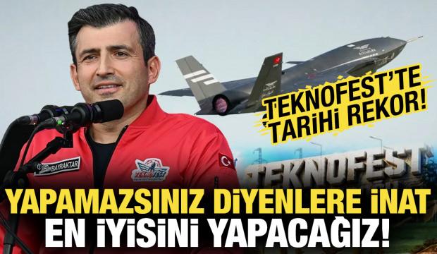 Bayraktar'dan TEKNOFEST gen&ccedil;liğine mesaj: 'Yapamazsınız' diyenlere inat!