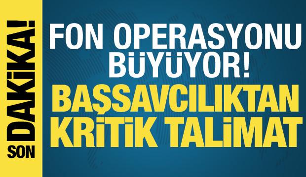 Borsada fon operasyonu b&uuml;y&uuml;yor: Başsavcılıktan 30 kişi i&ccedil;in kritik talimat
