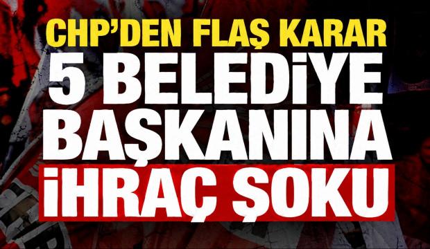 CHP S&ouml;zc&uuml;s&uuml; Sarı duyurdu: İstanbul ve Antalya'da 5 belediye başkanına ihra&ccedil; 