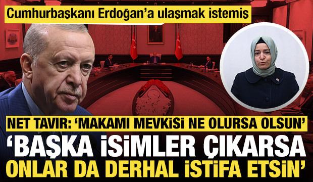 Cumhurbaşkanı Erdoğan'ın tavrı net: 'Başka isimler &ccedil;ıkarsa onlar da derhal istifa etsin'
