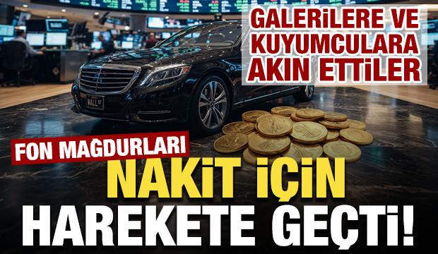 Fon mağdurları nakit i&ccedil;in harekete ge&ccedil;ti! Arabasını satan da altınını bozduran da var