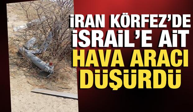 İran, Keşm Adası &uuml;zerinde hava aracı d&uuml;ş&uuml;rd&uuml;!