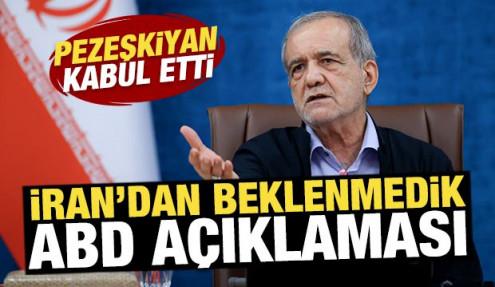 İran'dan beklenmedik ABD a&ccedil;ıklaması! Pezeşkiyan kabul etti