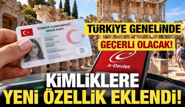 Kimliklerde yeni d&ouml;nem! T&uuml;m T&uuml;rkiye'de ge&ccedil;erli olacak