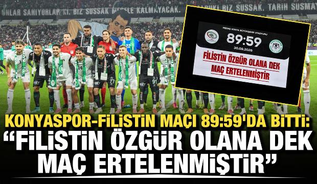 Konyaspor - Filistin ma&ccedil;ı 89:59'da bitti: &ldquo;Filistin &ouml;zg&uuml;r olana dek ma&ccedil; ertelenmiştir&rdquo;