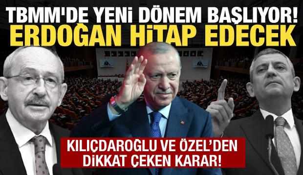 Meclis'te yeni d&ouml;nem başlıyor! Erdoğan milletvekillerine seslenecek