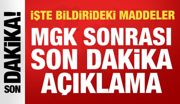 MGK sona erdi: Bildiri yayımlandı! İşte madde madde alınan kararlar