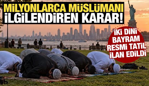 Milyonlarca M&uuml;sl&uuml;manı ilgilendiren karar! İki dini bayram resmi tatil ilan edildi