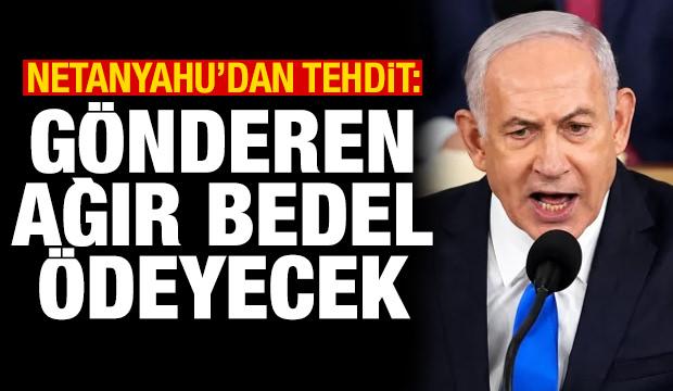 Netanyahu'dan Flydubai a&ccedil;ıklaması: G&ouml;nderen ağır bedel &ouml;deyecek