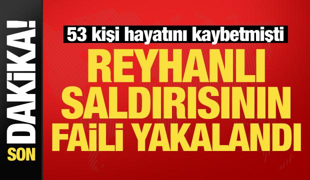 Reyhanlı saldırısının kilit ismi yakalandı
