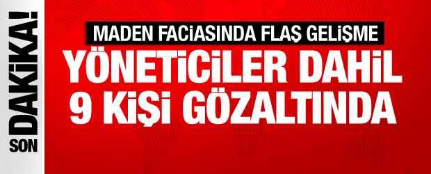 Soma'daki maden faciasında yeni gelişme: 9 kişi g&ouml;zaltına alındı