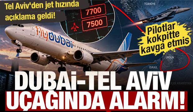 Son dakika... Dubai-Tel Aviv u&ccedil;ağında alarm: Tel Aviv'den jet hızında a&ccedil;ıklama geldi!